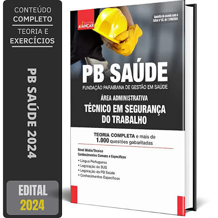 Apostila PB SAÚDE 2024 - TÉCNICO EM SEGURANÇA DO TRABALHO