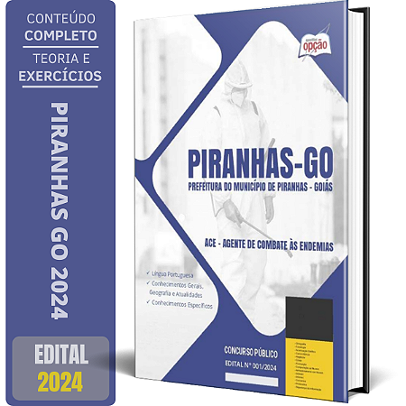 Apostila Prefeitura de Piranhas GO 2024 - ACE - Agente de Combate às Endemias