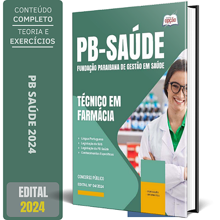 Apostila PB Saúde 2024 - Técnico em Farmácia