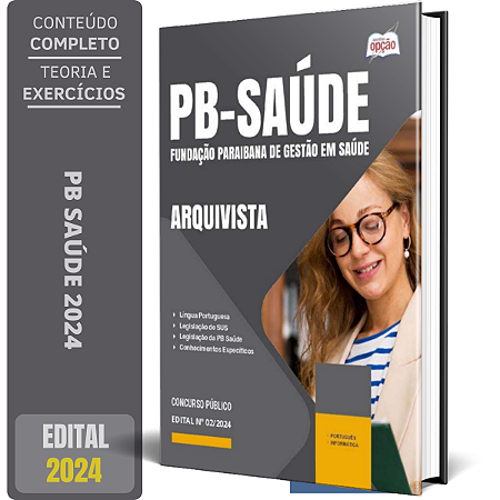 Apostila PB Saúde 2024 - Arquivista