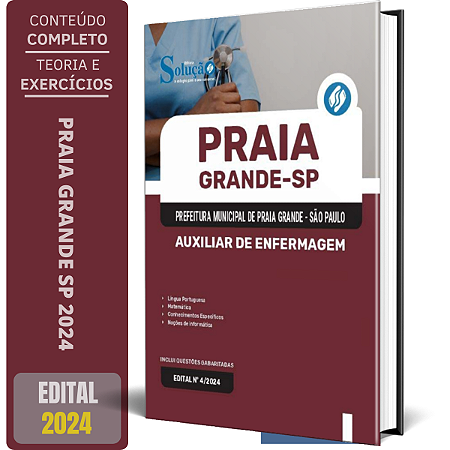 Apostila Prefeitura de Praia Grande SP 2024 - Auxiliar de Enfermagem
