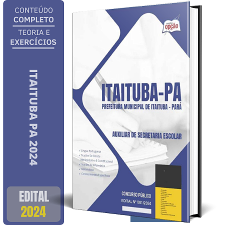 Apostila Prefeitura de Itaituba PA 2024 - Auxiliar de Secretaria Escolar