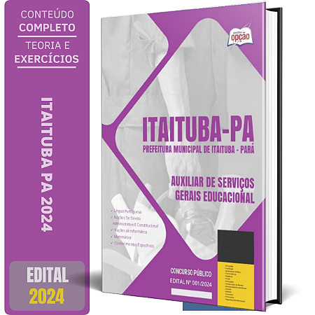 Apostila Prefeitura de Itaituba PA 2024 - Auxiliar de Serviços Gerais Educacional