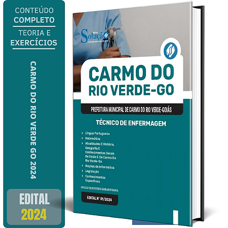 Apostila Prefeitura de Carmo do Rio Verde GO 2024 - Técnico de Enfermagem