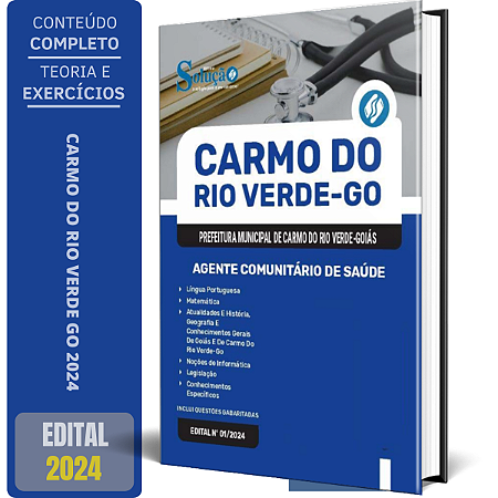 Apostila Prefeitura de Carmo do Rio Verde GO 2024 - Agente Comunitário de Saúde