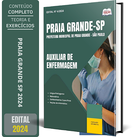 Apostila Prefeitura de Praia Grande SP 2024 - Auxiliar de Enfermagem