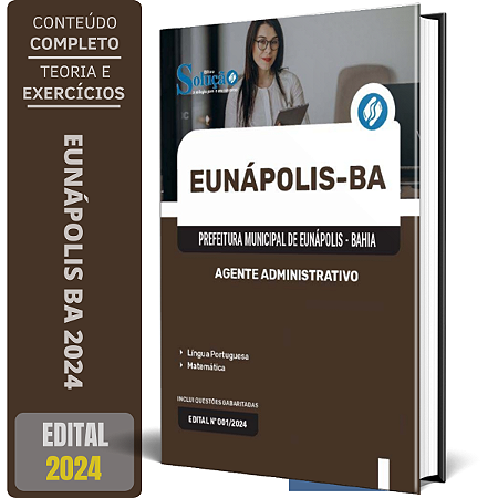 Apostila Prefeitura de Eunápolis BA 2024 - Agente Administrativo