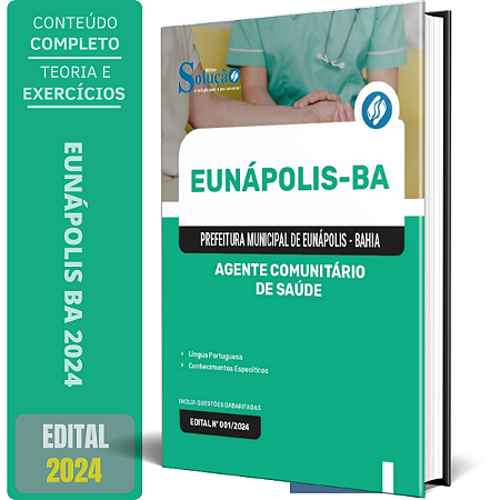 Apostila Prefeitura de Eunápolis BA 2024 - Agente Comunitário de Saúde