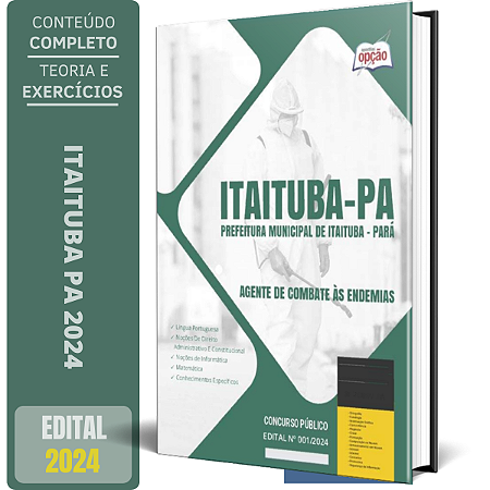Apostila Prefeitura de Itaituba PA 2024 - Agente de Combate às Endemias
