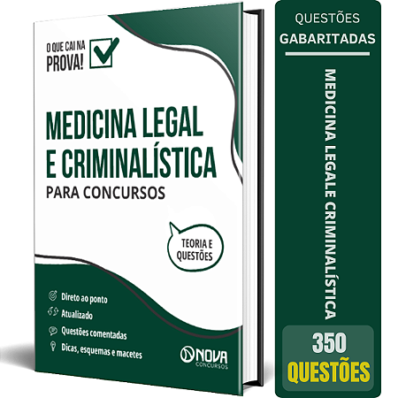 Medicina Legal e Criminalística para Concursos - Ed. 2024