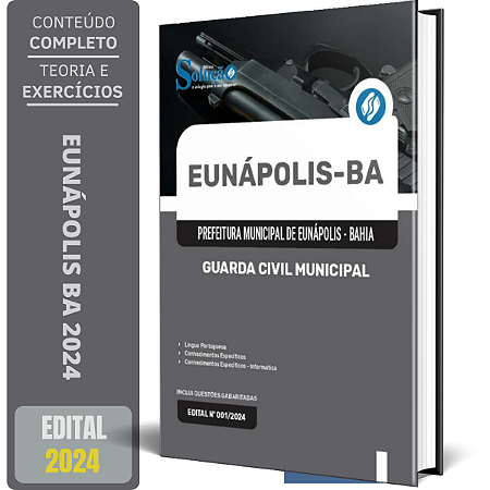 Apostila Prefeitura de Eunápolis BA 2024 - Guarda Civil Municipal
