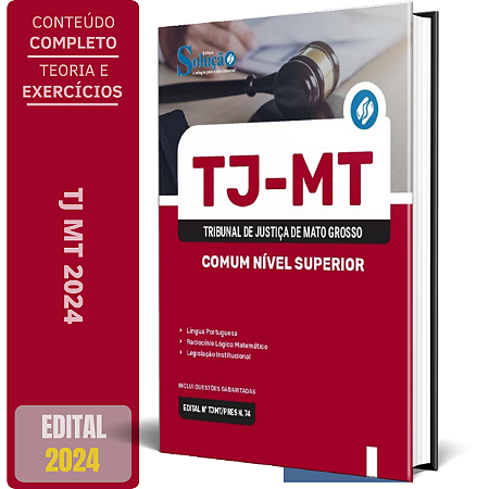 Apostila TJ MT 2024 - Comum Nível Superior
