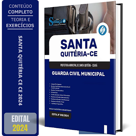 Apostila Prefeitura de Santa Quitéria CE 2024 - Guarda Civil Municipal