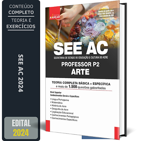 Apsotila Concurso SEE AC 2024 - PROFESSOR P2 - ARTE