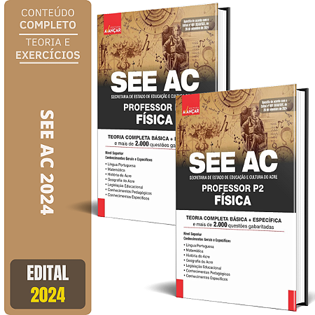 Apostila Concurso SEE AC 2024 - PROFESSOR P2 - FÍSICA