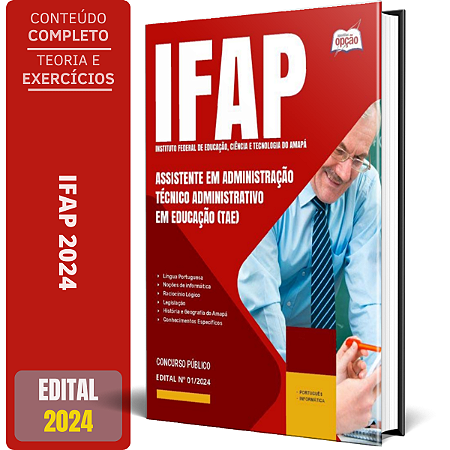 Apostila IFAP 2024 - Assistente em Administração - Técnico Administrativo em Educação (TAE)