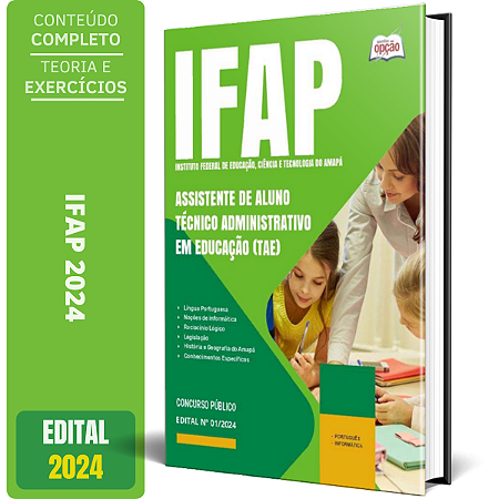 Apostila IFAP 2024 - Assistente de Aluno - Técnico Administrativo em Educação (TAE)