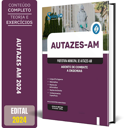 Apostila Prefeitura de Autazes AM 2024 - Agente de Combate a Endemias