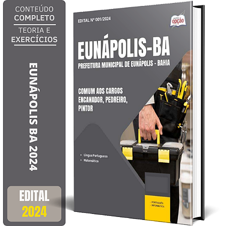 Apostila Prefeitura de Eunápolis BA 2024 - Comum aos Cargos: Encanador, Pedreiro e Pintor