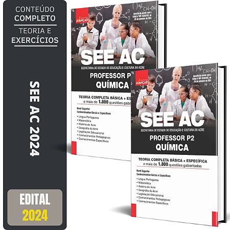 Apostila SEE AC 2024 - PROFESSOR P2 - QUÍMICA