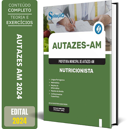 Apostila Prefeitura de Autazes AM 2024 - Nutricionista