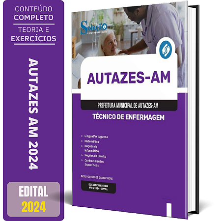 Apostila Prefeitura de Autazes AM 2024 - Técnico de Enfermagem