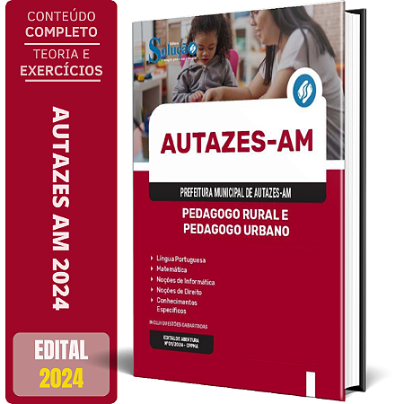 Apostila Prefeitura de Autazes AM 2024 - Pedagogo Rural e Pedagogo Urbano