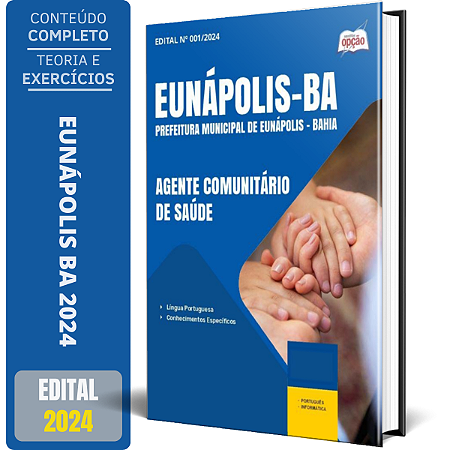 Apostila Prefeitura de Eunápolis BA 2024 - Agente Comunitário de Saúde