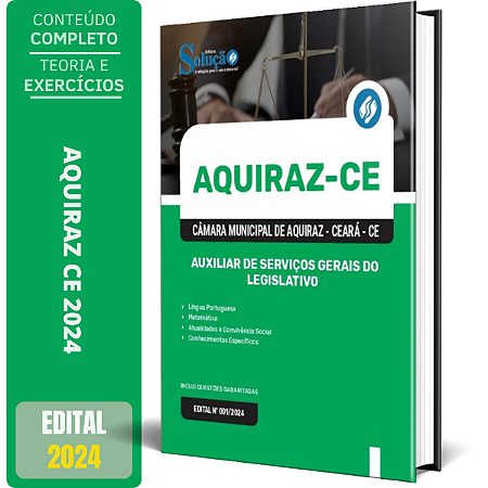 Apostila Câmara de Aquiraz CE 2024 - Auxiliar de Serviços Gerais do Legislativo
