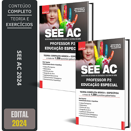 Apostila Concurso SEE AC 2024 - PROFESSOR P2 - EDUCAÇÃO ESPECIAL