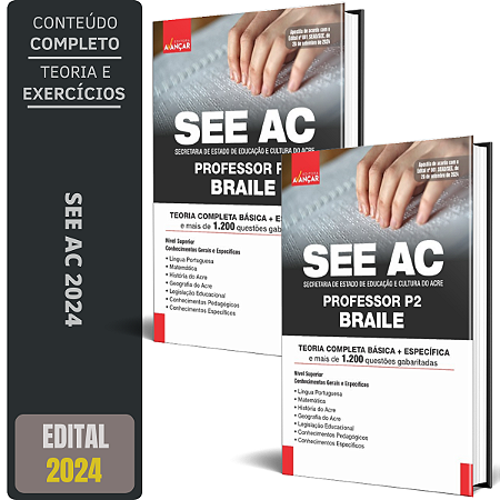 Apostila Concurso SEE AC 2024 - PROFESSOR P2 - BRAILE
