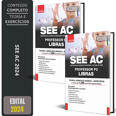 Apostila Concurso SEE AC 2024 - PROFESSOR P2 - LIBRAS