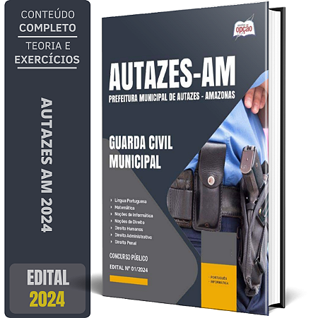 Apostila Prefeitura de Autazes AM 2024 - Guarda Civil Municipal