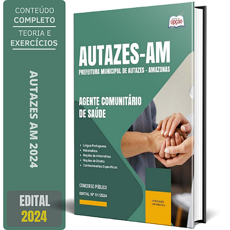 Apostila Prefeitura de Autazes] AM 2024 - Agente Comunitário de Saúde- Rural e Agente Comunitário de Saúde - Urbano