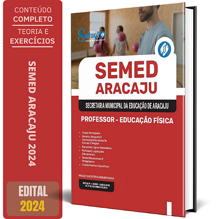 Apostila SEMED Aracaju 2024 - Professor - Educação Física