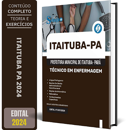Apostila Prefeitura de Itaituba PA 2024 - Técnico em Enfermagem