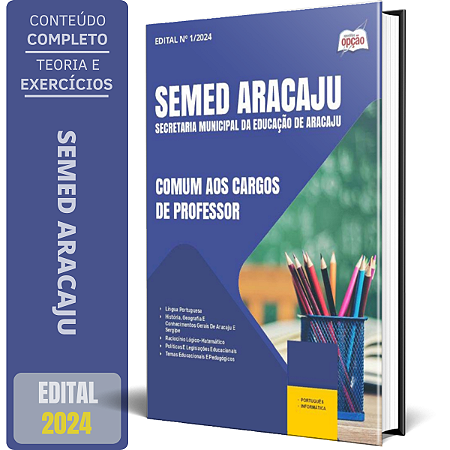 Apostila SEMED Aracaju 2024 - Comum aos Cargos de Professor