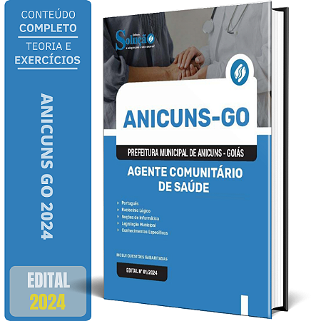 Apostila Prefeitura de Anicuns GO 2024 - Agente Comunitário de Saúde