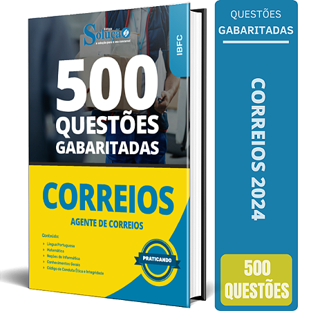 Caderno de Questões CORREIOS 2024 - Agente de Correios - 500 Questões Gabaritadas