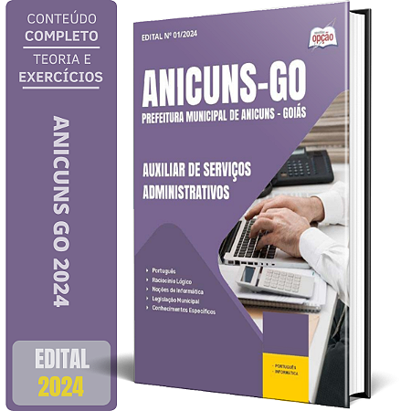 Apostila Prefeitura de Anicuns GO 2024 - Auxiliar de Serviços Administrativos