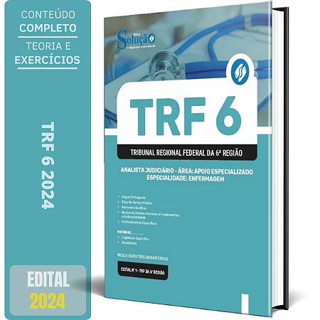 Apostila TRF 6 2024 - Analista Judiciário - Área: Apoio Especializado - Especialidade: Enfermagem