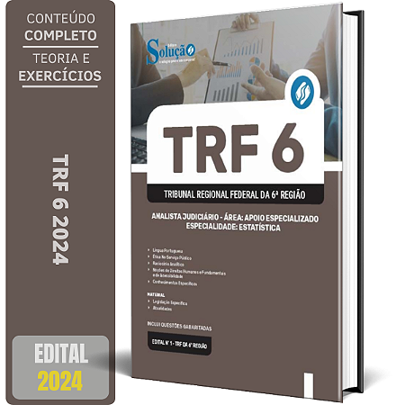 Apostila TRF 6 2024 - Analista Judiciário - Área: Apoio Especializado - Especialidade: Estatística