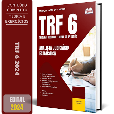 Apostila TRF 6 2024 - Analista Judiciário - Área: Apoio Especializado - Especialidade: Estatística