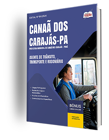 Apostila Prefeitura de Canaã dos Carajás PA 2024 - Agente de Trânsito, Transporte e Rodoviário