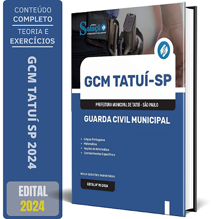 Apostila Prefeitura de Tatuí SP 2024 - Guarda Civil Municipal