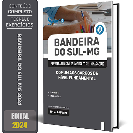 Apostila Prefeitura de Bandeira do Sul MG 2024 - Comum aos Cargos de Nível Fundamental