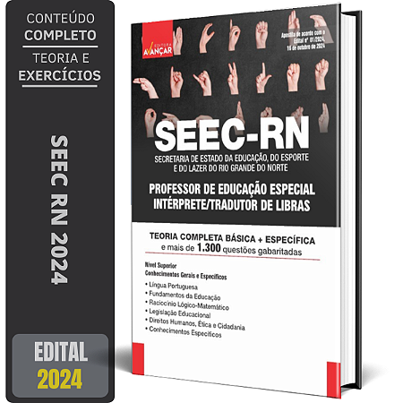 Apostila SEEC RN 2024 - PROFESSOR DE EDUCAÇÃO ESPECIAL INTÉRPRETE/TRADUTOR DE LIBRAS