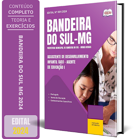 Apostila Prefeitura de Bandeira do Sul MG 2024 - Assistente de Desenvolvimento Infantil (ADI) - Agente de Educação I