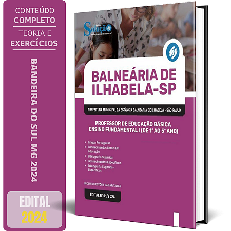 Apostila Prefeitura de Ilhabela SP 2024 - Professor de Educação Básica - Ensino Fundamental I (De 1º ao 5º Ano)