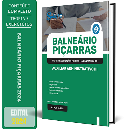 Apostila Prefeitura de Piçarras SC 2024 - Auxiliar Administrativo III